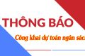 CÔNG KHAI DỰ TOÁN NGÂN SÁCH NHÀ NƯỚC NĂM 2026